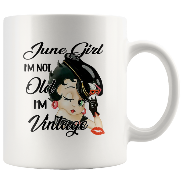 Betty June Girl Boop I'm Not Old I'm Vintage Born In June Birthday Gift White Coffee Mug