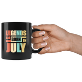 Legends are born in july vintage birthday gift black coffee mug