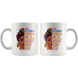 October woman I am Stronger, braver, smarter than you think, birthday gift white coffee mugs