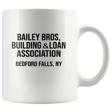 Bailey Bros Building & Loan Association White Coffee Mug