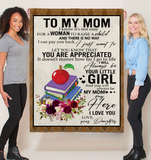 Teacher To My Mom I Know It’s Not Easy For A Woman To Raise A Child Daughter Gift For Mom Mothers Day Gifts White Plush Fleece Blanket A