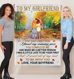 To My Girlfriend Day Met You I Found Missing Piece All My Last Be With You Gift From Boyfriend Fleece Sherpa Mink Blanket