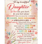 Personalized Custom Name  To My Daughter Be Brave Have Courage I Love You Gift Idea From Dad Flower Blanket