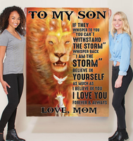 Personalized Custom Name To My Son Storm Believe Yourself Mom Love You Lion Gift Ideas Blanket