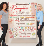 Personalized Custom Name To My Daughter Be Brave Have Courage I Love You Gift Idea From Mom Flower Blanket