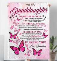 To My Granddaughter I Believe Hugging Hug You Gift From Grandma Butterfly Never Give up Fleece Sherpa Mink Blanket