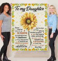 To My Daughter You Are My Sunshine I Love You Believe In Yourself Sunflower Gift From Mom Fleece Sherpa Mink Blanket