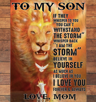 Personalized Custom Name To My Son Storm Believe Yourself Mom Love You Lion Gift Ideas Blanket