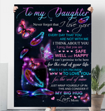 To My Daughter Never Forget I Love You Rest Of Life Big Hug Butterfly Gift From Mom Fleece Sherpa Mink Blanket