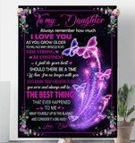 To My Daughter I Love You Stay Strong Confident Wrap Yourself Up Big Hug Gift From Dad Butterfly Fleece Sherpa Mink Blanket