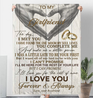 To My Girlfriend You Make Me Better Person I Love You Forever Always Hand Heart Gift From Boyfriend Fleece Sherpa Mink Blanket