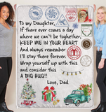 To My Daughter Wrap Yourself Up Consider Big Hug Keep Me In Your Heart Christmas Xmas Gift From Dad Fleece Sherpa Mink Blanket