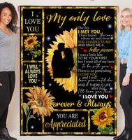 My Only Love Makes Me Better Person I Love You Forever Always Appreciated Sunflower Funny Gift For Husband Wife Boyfriend Girlfriend Black Fleece Blanket