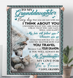 To My Granddaughter Grandpa Love You Forever Wolf White Fleece Sherpa Mink Blanket