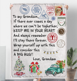 To My Grandson Wrap Yourself Up Consider Big Hug Keep Me In Your Heart Christmas Xmas Gift From Grandma Fleece Sherpa Mink Blanket