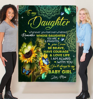 To My Daughter You Are Straighten Your Crown Brave Courage Love Life Sunflower Mandala Gift From Mom Fleece Sherpa Mink Blanket