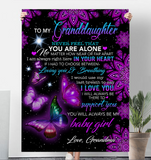 To My Granddaughter Never Feel Alone I Love Support You Butterfly Mandala Gift From Grandma Fleece Sherpa Mink Blanket