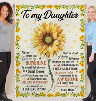 To My Daughter You Are My Sunshine I Love You Believe In Yourself Sunflower Gift From Mom Fleece Sherpa Mink Blanket