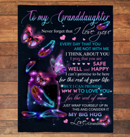 To My Granddaughter Never Forget I Love You Rest Of Life Big Hug Butterfly Gift From Grandma Fleece Sherpa Mink Blanket