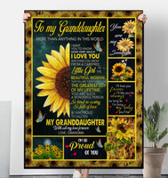 To My Granddaughter I Love You So Kind Caring Proud Sunflower Gift From Grandma Fleece Sherpa Mink Blanket