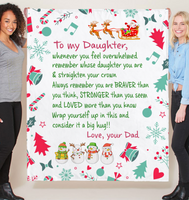 To My Daughter Straighten Crown Braver Stronger Wrap yourself Up Big Hug Christmas Xmas Gift From Dad Fleece Sherpa Mink Blanket