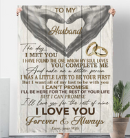 To My Husband You Make Me Better Person I Love You Forever Always Hand Heart Gift From Wife Fleece Sherpa Mink Blanket