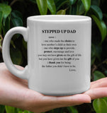 Personalized Customize Stepped Up Dad Thank You For Being My Father Day Gift White Coffee Mug