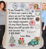 To My Daughter Wrap Yourself Up Consider Big Hug Keep Me In Your Heart Christmas Xmas Gift From Mom Fleece Sherpa Mink Blanket