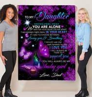 To My Daughter Never Feel Alone I Love Support You Butterfly Mandala Gift From Dad Fleece Sherpa Mink Blanket