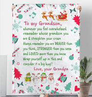 To My Grandson Straighten Crown Braver Stronger Wrap yourself Up Big Hug Christmas Xmas Gift From Grandpa Fleece Sherpa Mink Blanket