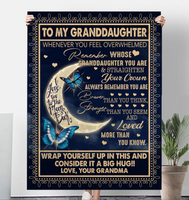 To My Granddaughter Straighten Crown Braver Stronger Loved Wrap Yourself Up Big Hug Butterfly I Love You Gift From Grandma Fleece Sherpa Mink Blanket