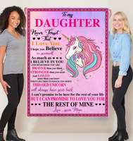 To My Daughter Never Forget That I Love Believe In You Braver Stronger Gift From Mom Unicorn Fleece Sherpa Mink Blanket