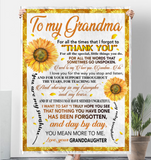 To My Grandma Thank You You Are My Sunshine Sunflower I Love You Mother's Day Gift From Granddaughter Fleece Sherpa Mink Blanket A