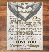 To My Husband You Make Me Better Person I Love You Forever Always Hand Heart Gift From Wife Fleece Sherpa Mink Blanket