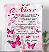 To My Niece I Believe Hugging Hug You Gift From Aunt Butterfly Never Give up Fleece Sherpa Mink Blanket