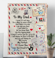 To My Dad Not Easy Man Raise Child You Are Appreciated I Love You Daughter Father's Day Gift Letter Envelope Fleece Sherpa Mink Blanket