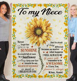 To My Niece You Are My Sunshine I Love You Believe In Yourself Sunflower Gift From Aunt Fleece Sherpa Mink Blanket