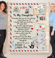 To My Daughter I Pray You Safe Well Happy Love Follow You Forever Mom Gift Letter Envelope Fleece Sherpa Mink Blanket