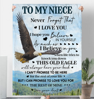 To My Niece Never Forget That I Love You Believe Yoursef Old Eagle Gift From Aunt Fleece Sherpa Mink Blanket