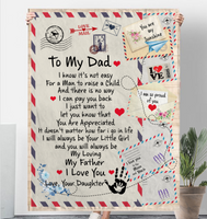 To My Dad Not Easy Man Raise Child You Are Appreciated I Love You Daughter Father's Day Gift Letter Envelope Fleece Sherpa Mink Blanket