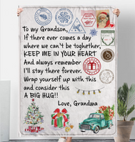 To My Grandson Wrap Yourself Up Consider Big Hug Keep Me In Your Heart Christmas Xmas Gift From Grandma Fleece Sherpa Mink Blanket