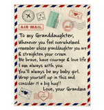 To My Granddaughter Be Brave Have Courage Love Life Wrap Yourself Up Big Hug Gift From Grandma Letter Envelope Fleece Sherpa Mink Blanket