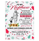 To My Nephew Overwhelmed Straighten Crown Brave Courage Love Life Gift From Aunt Auntie Christmas Xmas Fleece Sherpa Mink Blanket