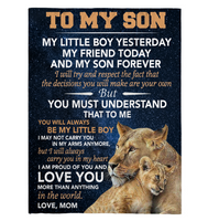 To My Son Little Boy Friend Proud Of You Love Gift From Mom Lion Fleece Sherpa Mink Blanket