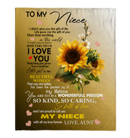 To My Niece I Love You Proud A Wonderful Person Kind Caring Sunflower Gift From Aunt Fleece Sherpa Mink Blanket