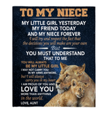 To My Niece Little Girl Friend Proud Of You Love Gift From Aunt Lion Fleece Sherpa Mink Blanket