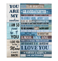 To My Beautiful Granddaughter Smile More Worry Less Laugh Love Live Believe Yourself I Love You Grandma Gift Fleece Sherpa Mink Blanket