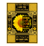 To My Niece I Love You Forever Always In World Full Roses Be Sunflower Gift From Aunt Fleece Sherpa Mink Blanket