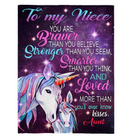 To My Niece You Are Braver Stronger Smarter Than Think Seem Believe GIft From Aunt Unicorn Fleece Sherpa Mink Blanket