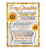 To My Grandma Thank You You Are My Sunshine Sunflower I Love You Mother's Day Gift From Granddaughter Fleece Sherpa Mink Blanket A